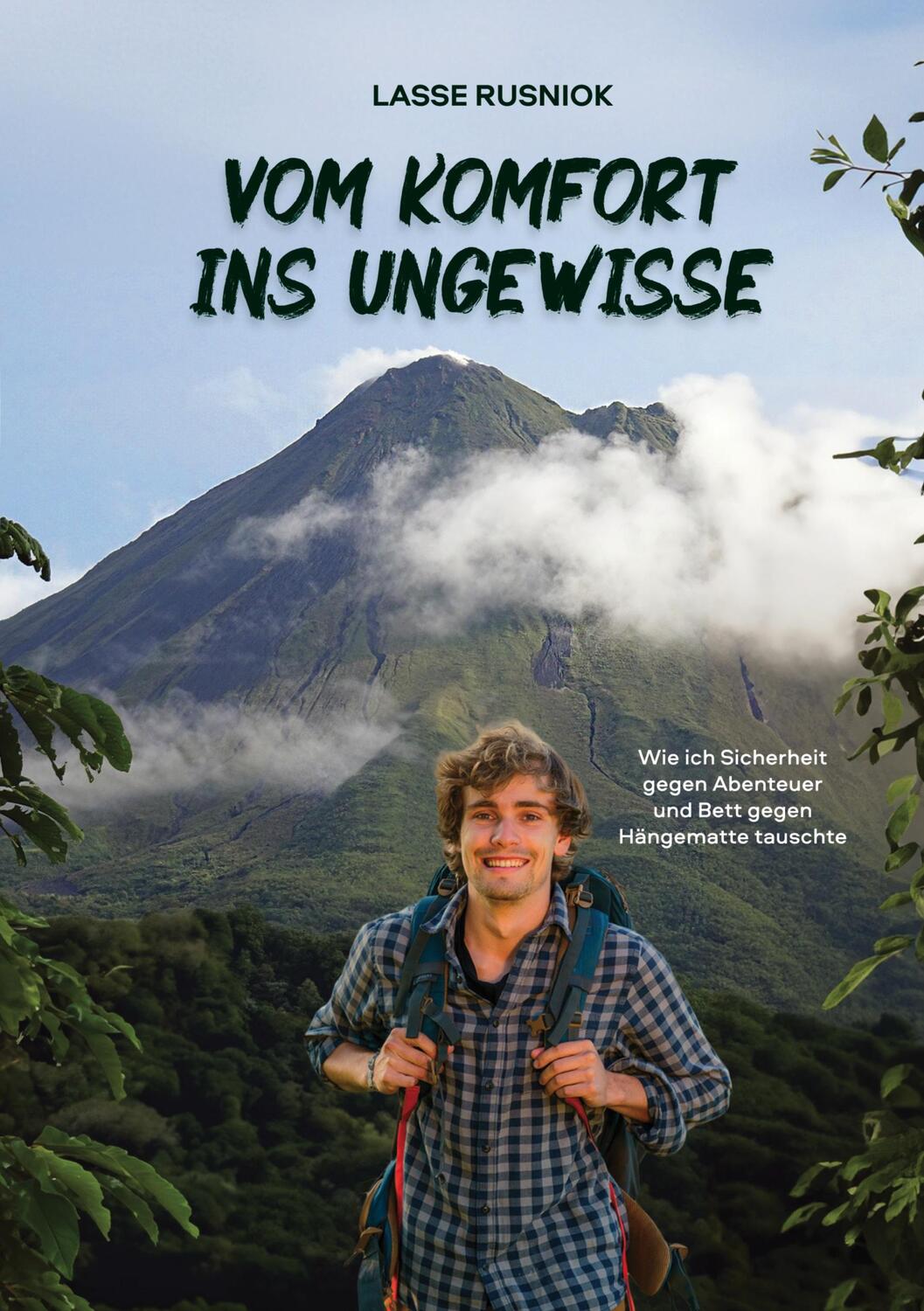 Cover: 9783982669304 | Vom Komfort ins Ungewisse | Lasse Rusniok | Taschenbuch | Paperback