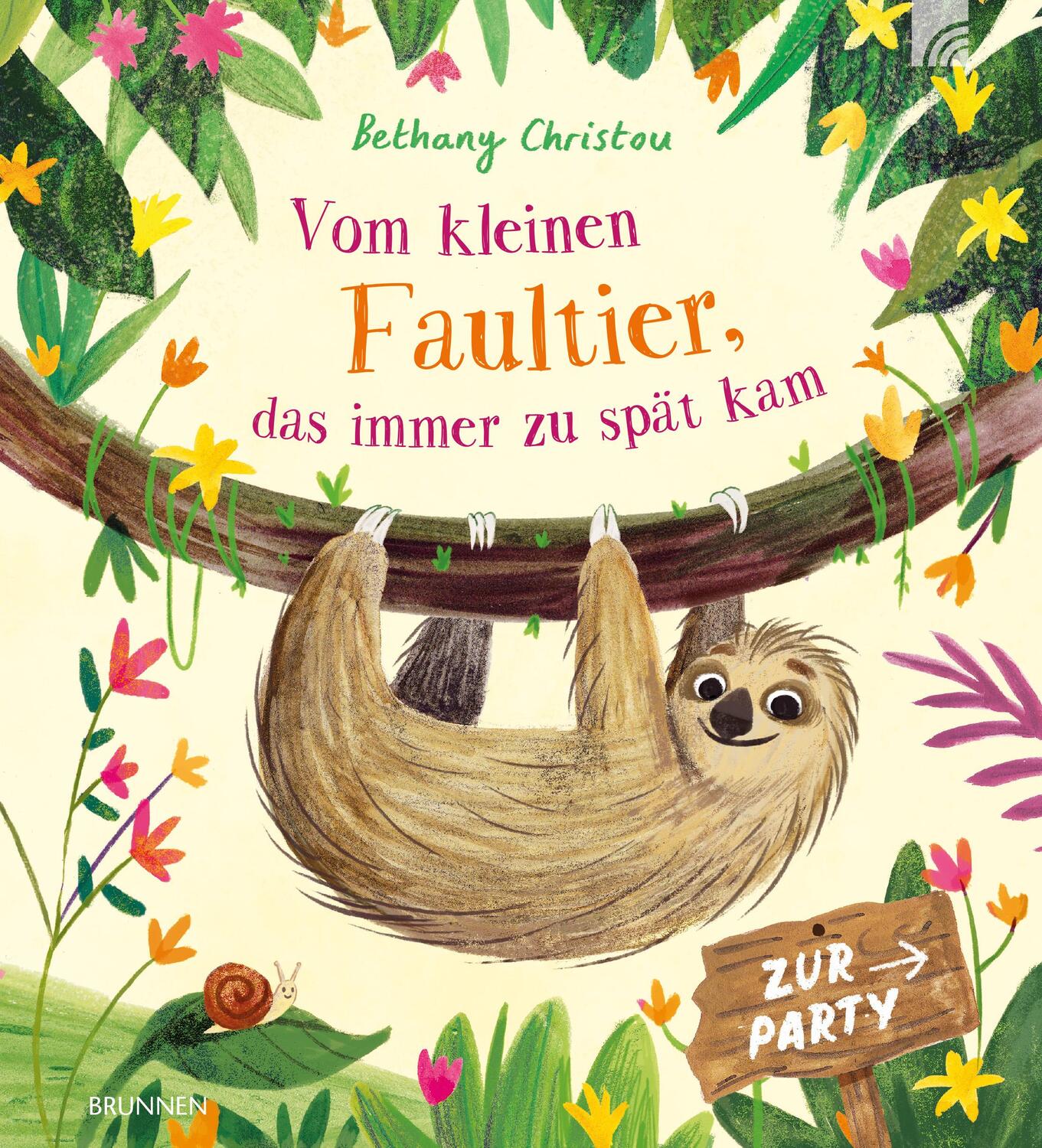 Cover: 9783765559662 | Vom kleinen Faultier, das immer zu spät kam | Bethany Christou | Buch