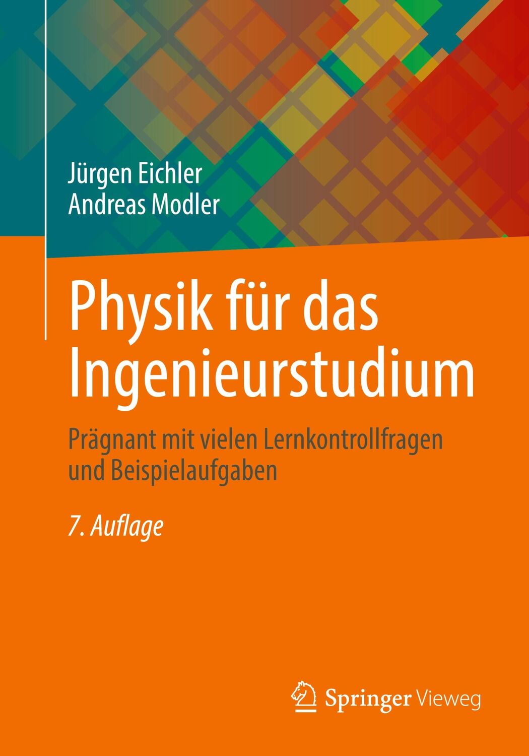 Cover: 9783658388331 | Physik für das Ingenieurstudium | Andreas Modler (u. a.) | Taschenbuch