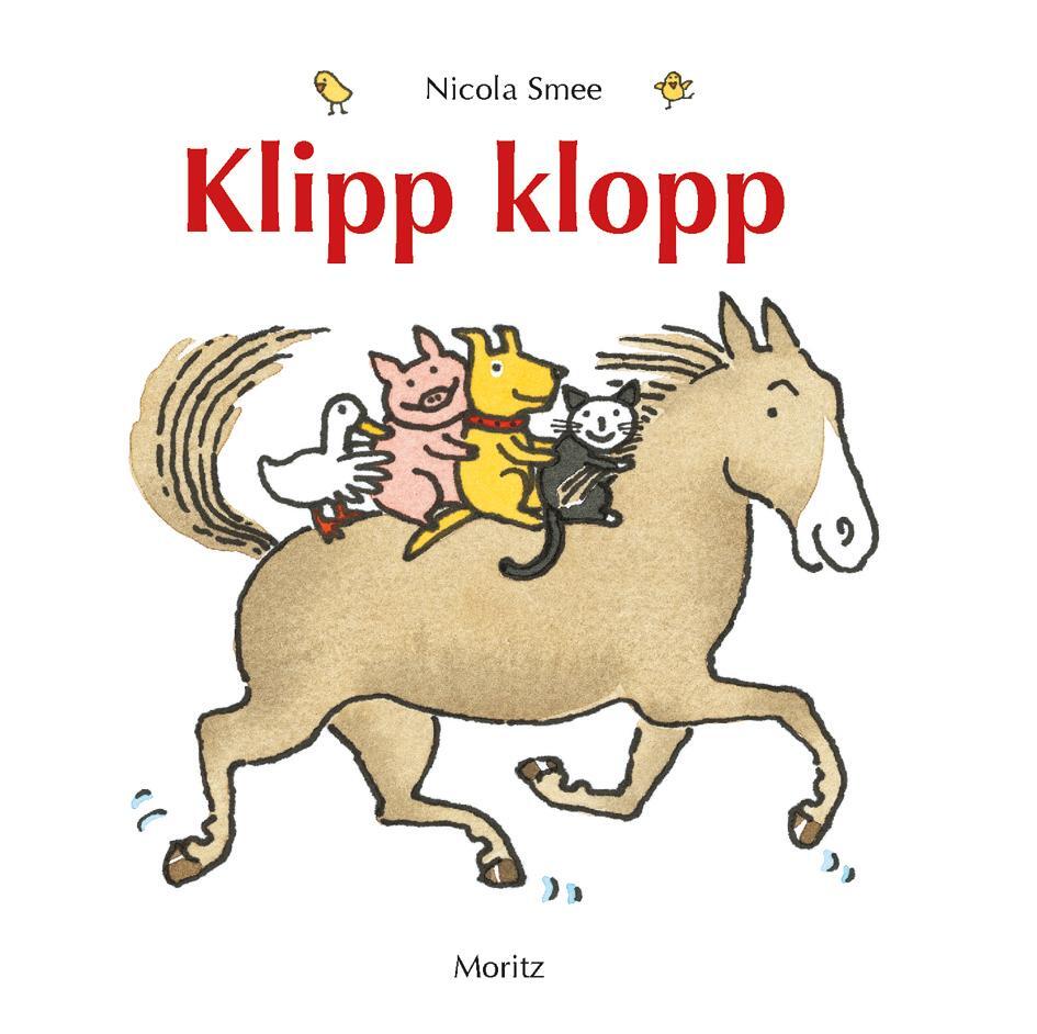 Cover: 9783895653018 | Klipp klopp | Pappbilderbuch | Nicola Smee | Buch | 28 S. | Deutsch