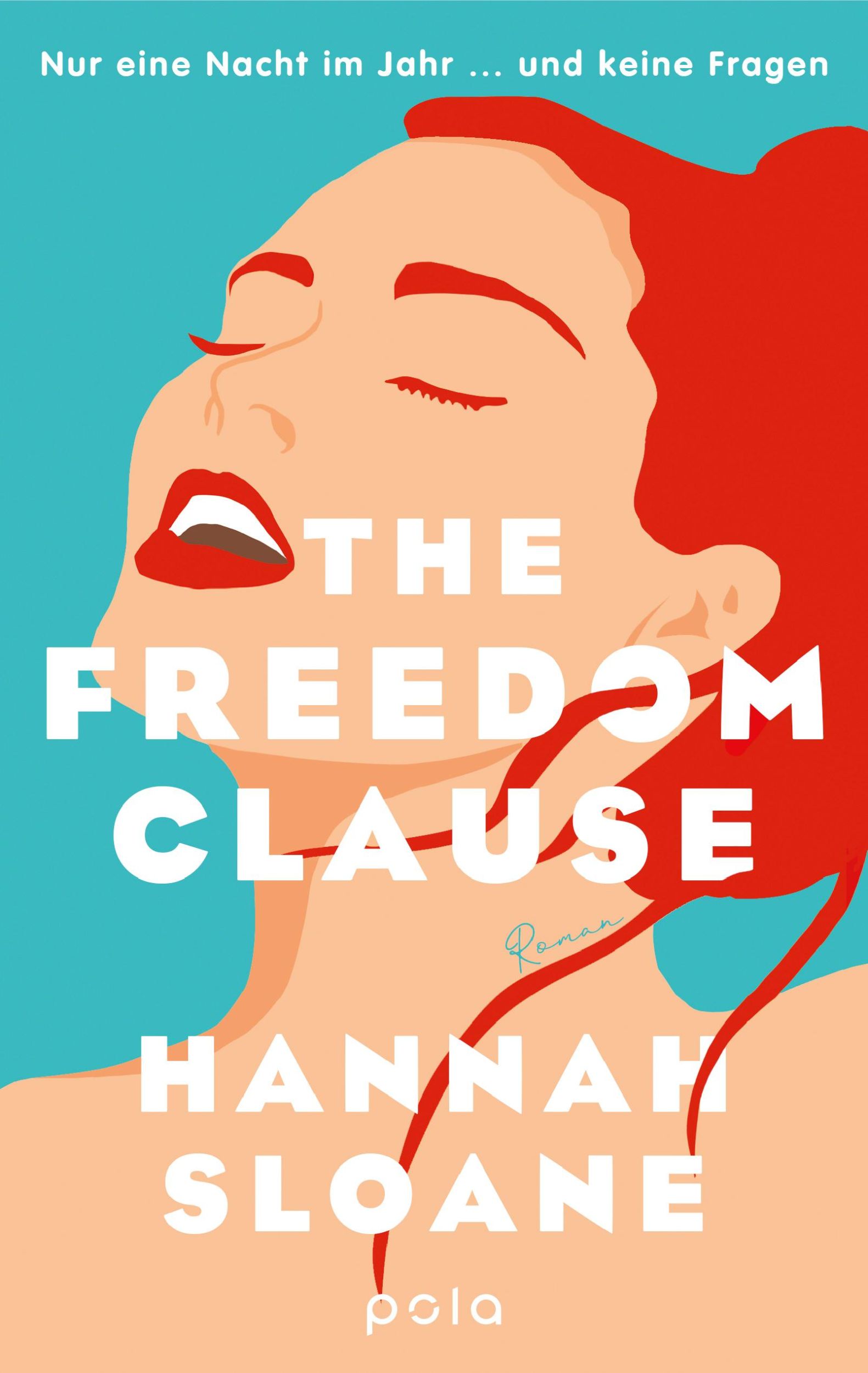 Cover: 9783759600073 | The Freedom Clause | Hannah Sloane | Taschenbuch | 384 S. | Deutsch