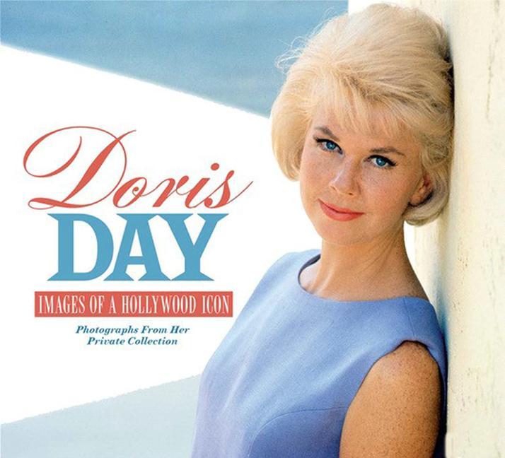 Cover: 9781613452639 | Doris Day | Images of a Hollywood Icon | Michael Feinstein (u. a.)