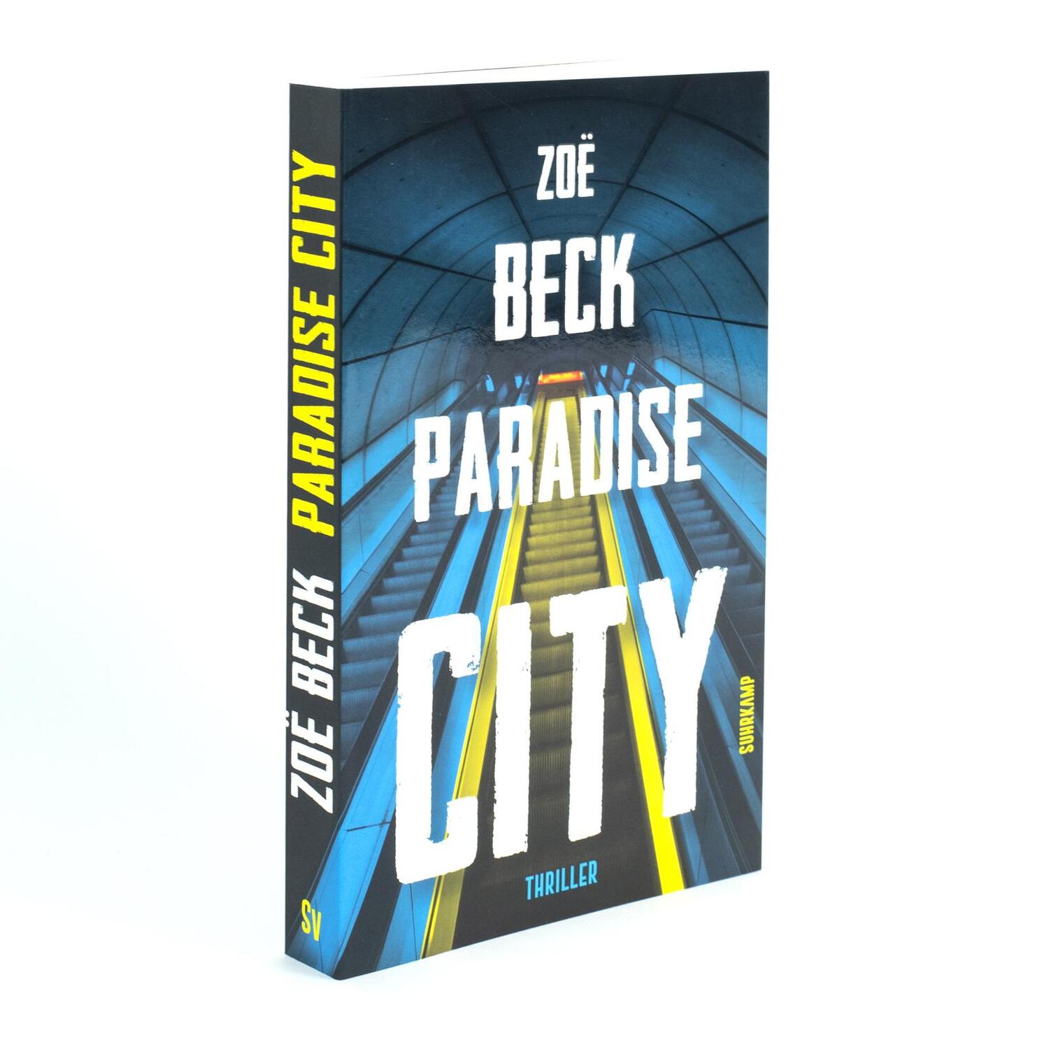 Bild: 9783518470558 | Paradise City | Thriller | Zoë Beck | Taschenbuch | 280 S. | Deutsch