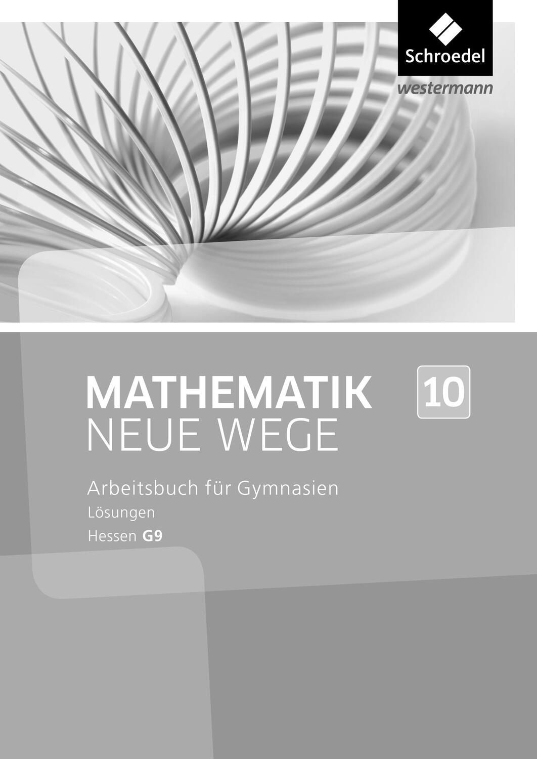 Cover: 9783507856592 | Mathematik Neue Wege SI 10. Lösungen. G9 in Hessen | Taschenbuch