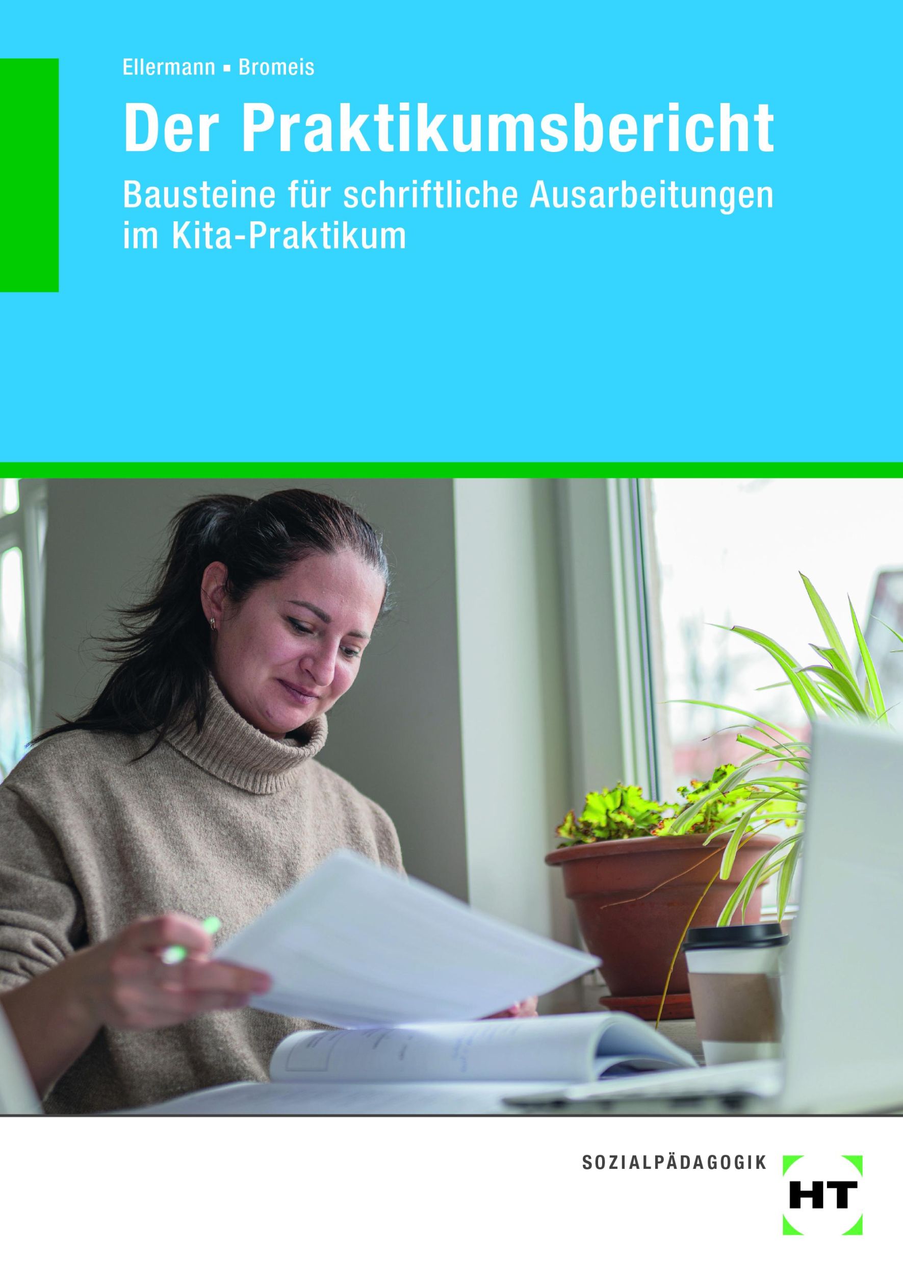 Cover: 9783582047717 | Der Praktikumsbericht | Walter Ellermann (u. a.) | Taschenbuch | 2024