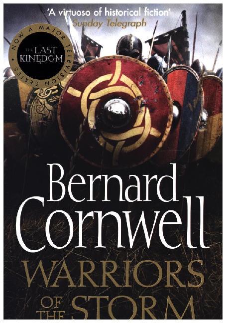 Cover: 9780007504091 | The Warriors of the Storm | Bernard Cornwell | Taschenbuch | A-Format