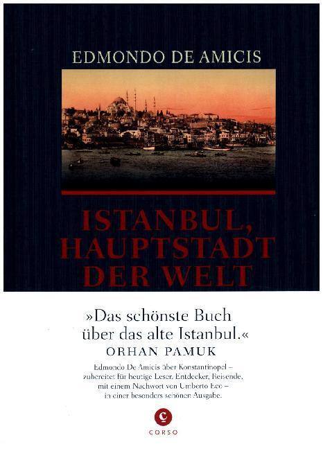 Cover: 9783737407007 | Istanbul, Hauptstadt der Welt | Nachw. v. Umberto Eco | Amicis | Buch