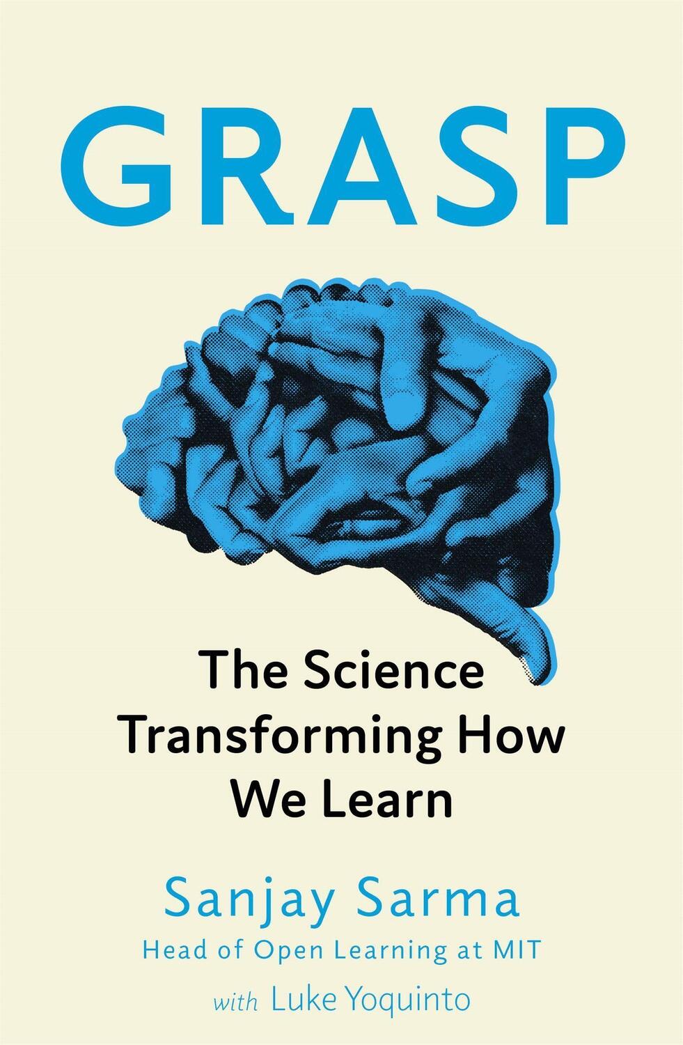 Cover: 9781472139115 | Grasp | The Science Transforming How We Learn | Luke Yoquinto (u. a.)