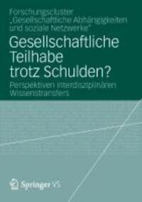 Cover: 9783531194486 | Gesellschaftliche Teilhabe trotz Schulden? | Taschenbuch | Paperback