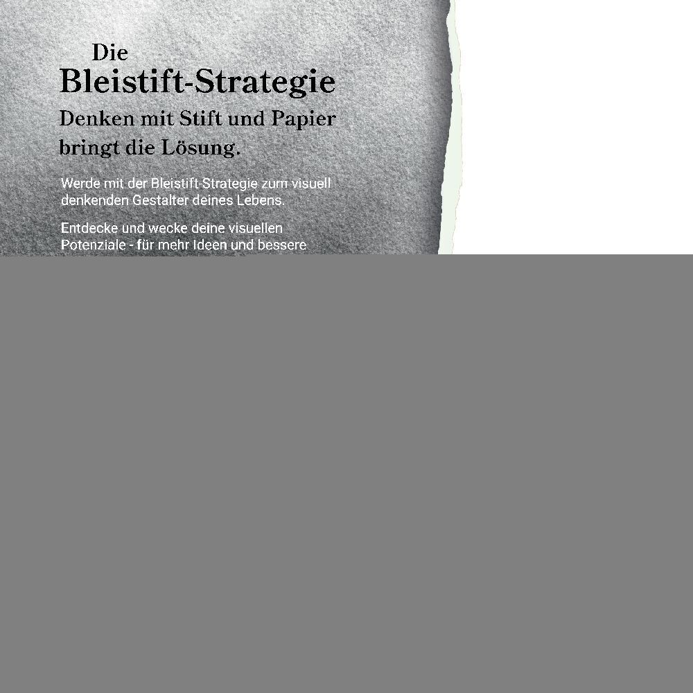 Bild: 9783347569164 | Die Bleistift-Strategie - mit nützlichen Tipps und Anregungen für...