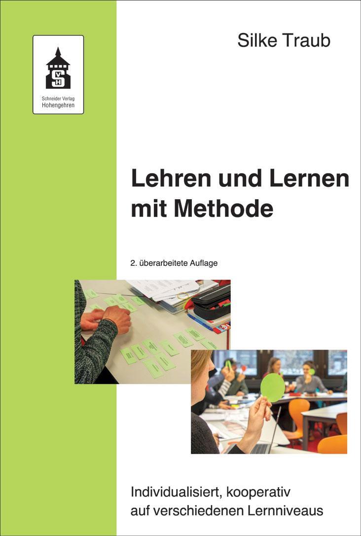 Cover: 9783834021281 | Lehren und Lernen mit Methode | Silke Traub | Taschenbuch | 268 S.