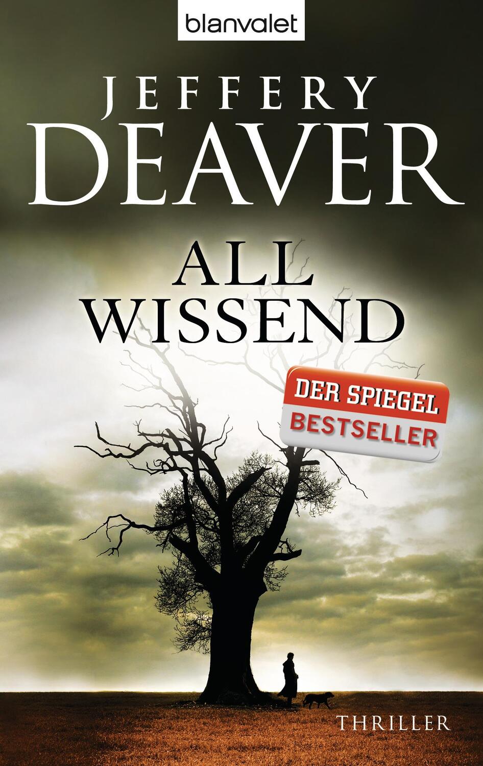 Cover: 9783442374700 | Allwissend | Jeffery Deaver | Taschenbuch | Blanvalet Taschenbücher