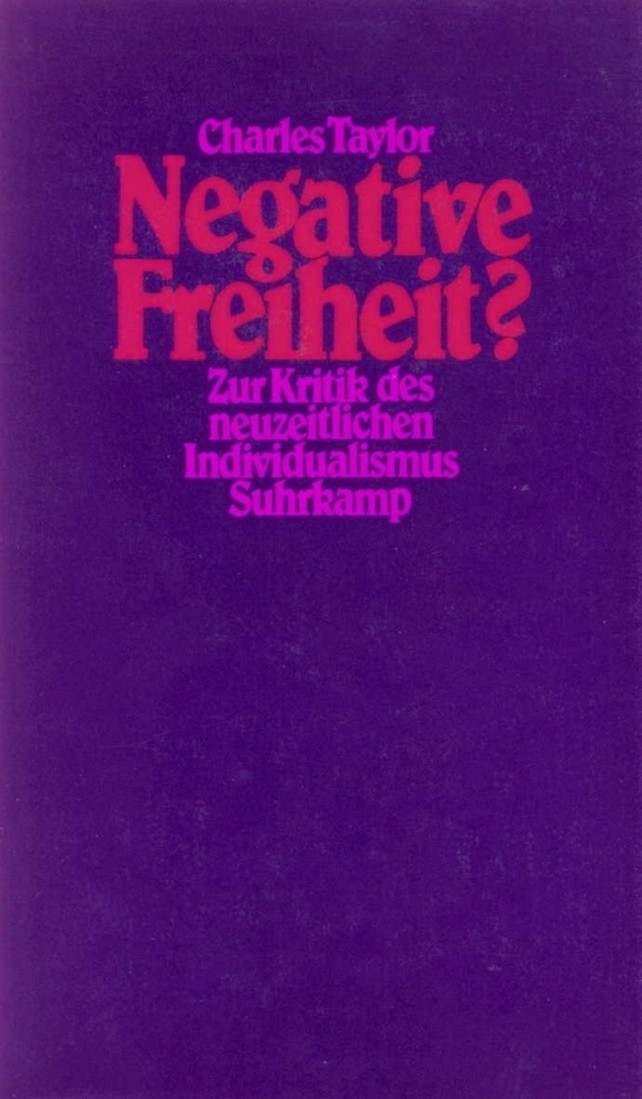 Cover: 9783518579008 | Negative Freiheit? | Charles Taylor | Buch | Suhrkamp