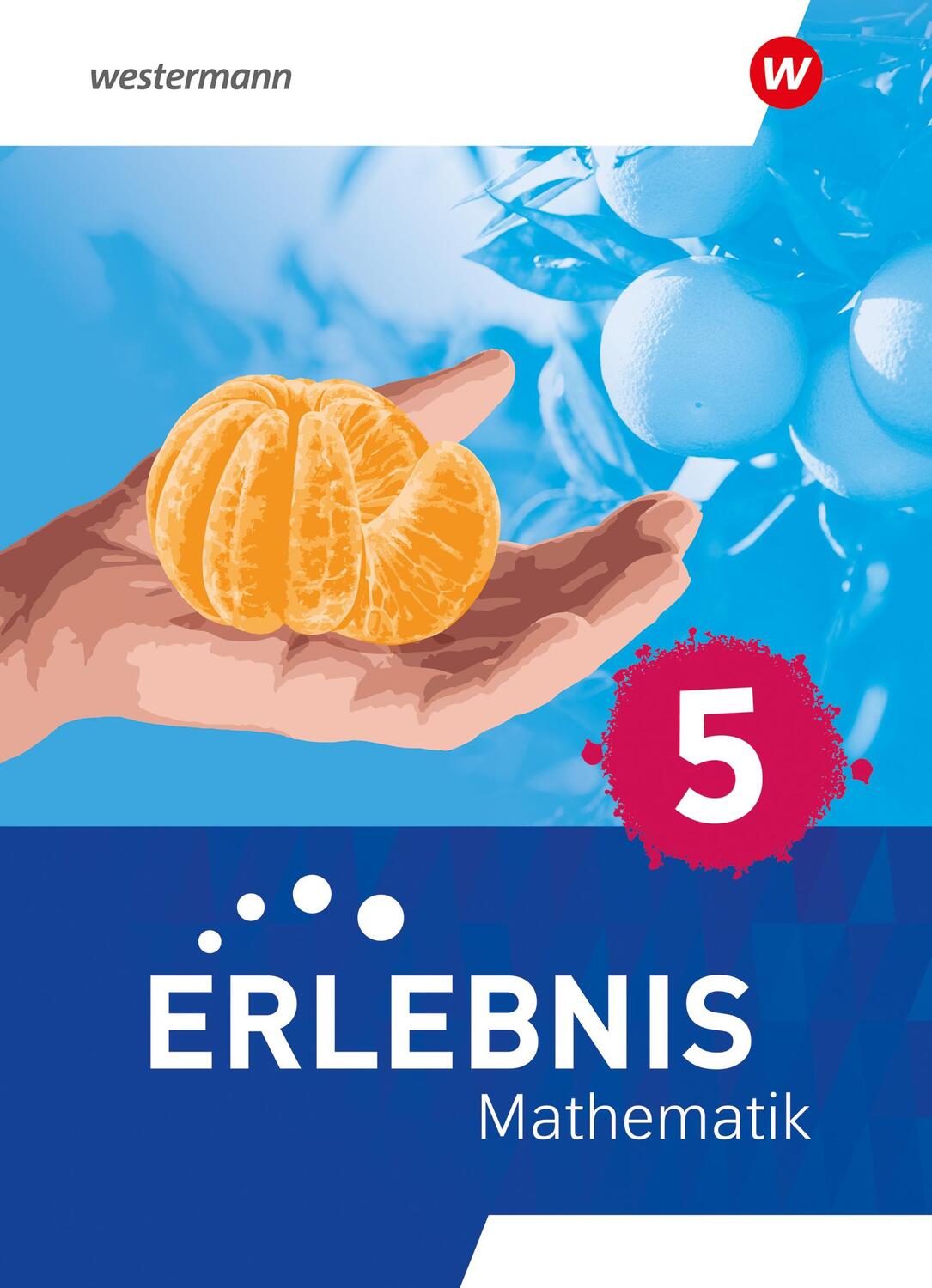 Cover: 9783141177510 | Erlebnis Mathematik 5. Schulbuch. Für Berlin, Brandenburg, Hessen