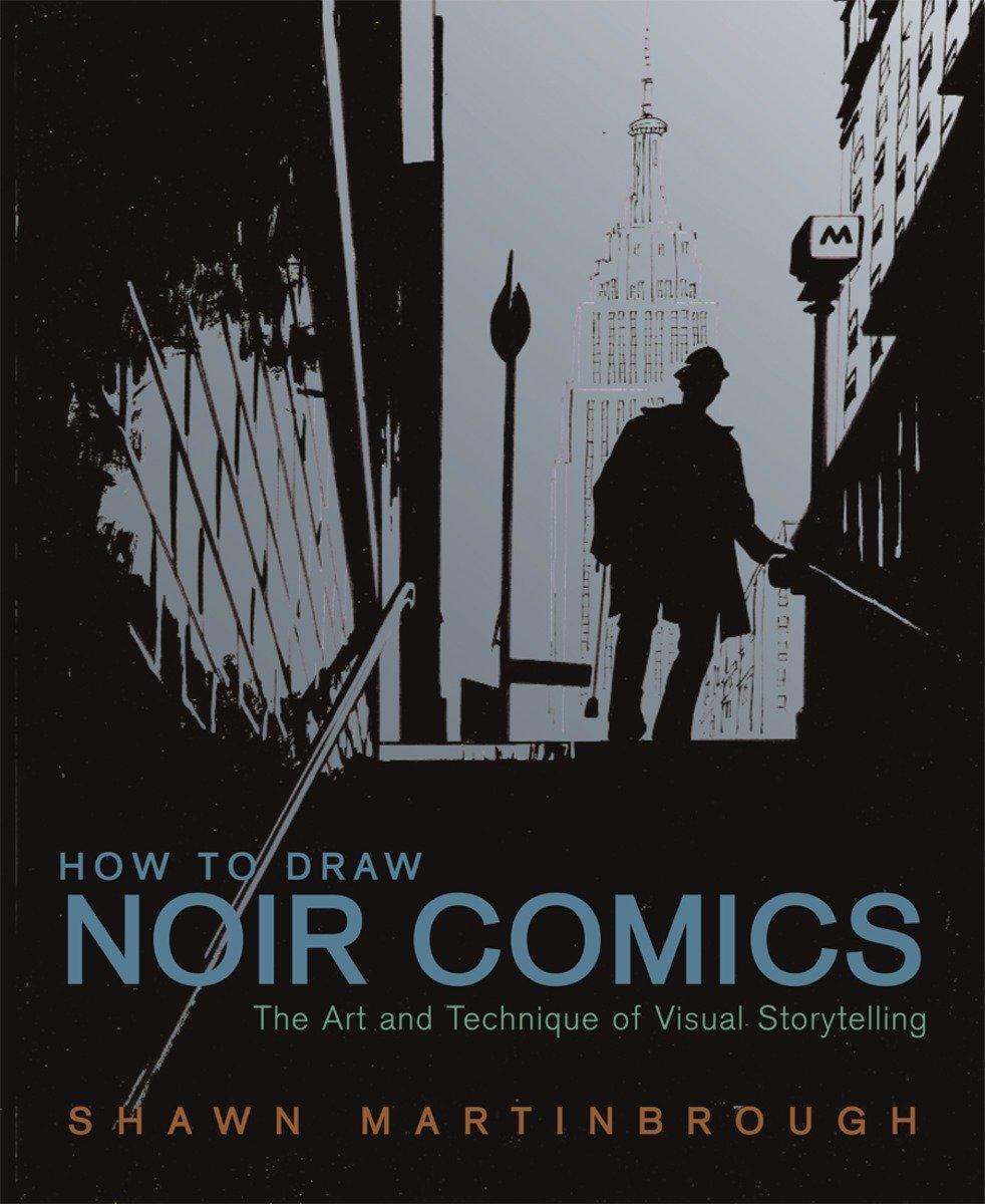 Cover: 9780823024063 | How to Draw Noir Comics | S. Martinbrough | Taschenbuch | Englisch