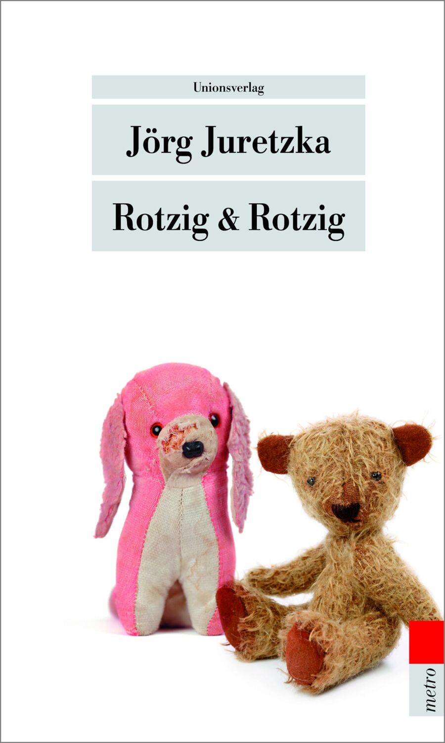 Cover: 9783293205420 | Rotzig &amp; Rotzig | Kriminalroman | Jörg Juretzka | Taschenbuch | 250 S.