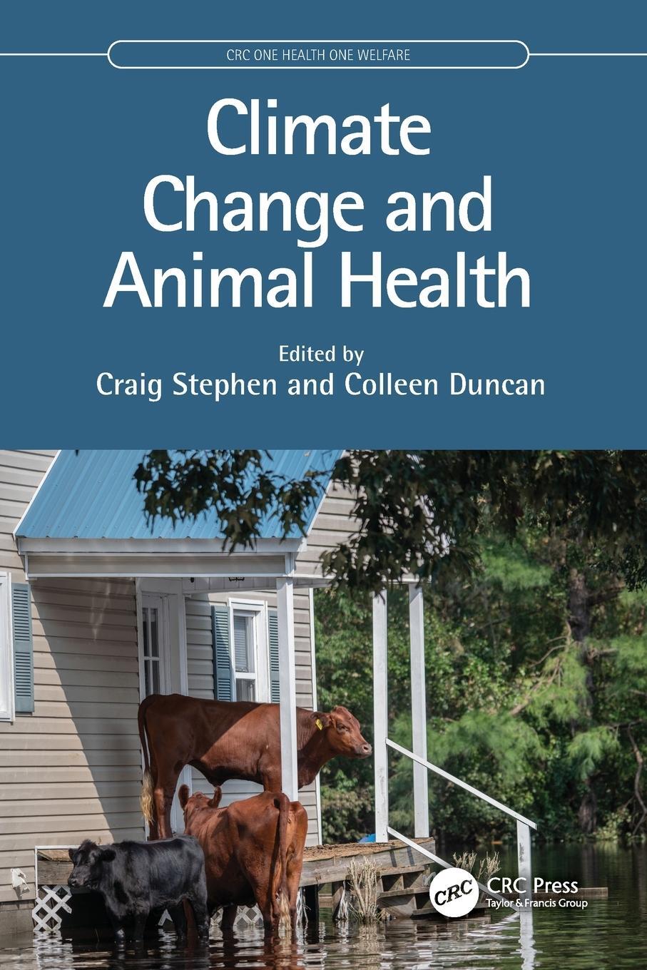 Cover: 9780367712013 | Climate Change and Animal Health | Colleen Duncan (u. a.) | Buch