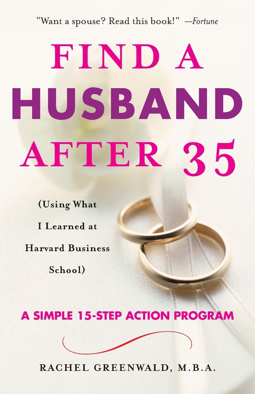 Cover: 9780345466266 | Find a Husband After 35 | Rachel Greenwald | Taschenbuch | Englisch