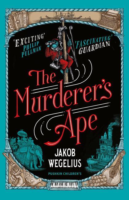 Cover: 9781782691754 | The Murderer's Ape | Jakob Wegelius | Taschenbuch | 588 S. | Englisch