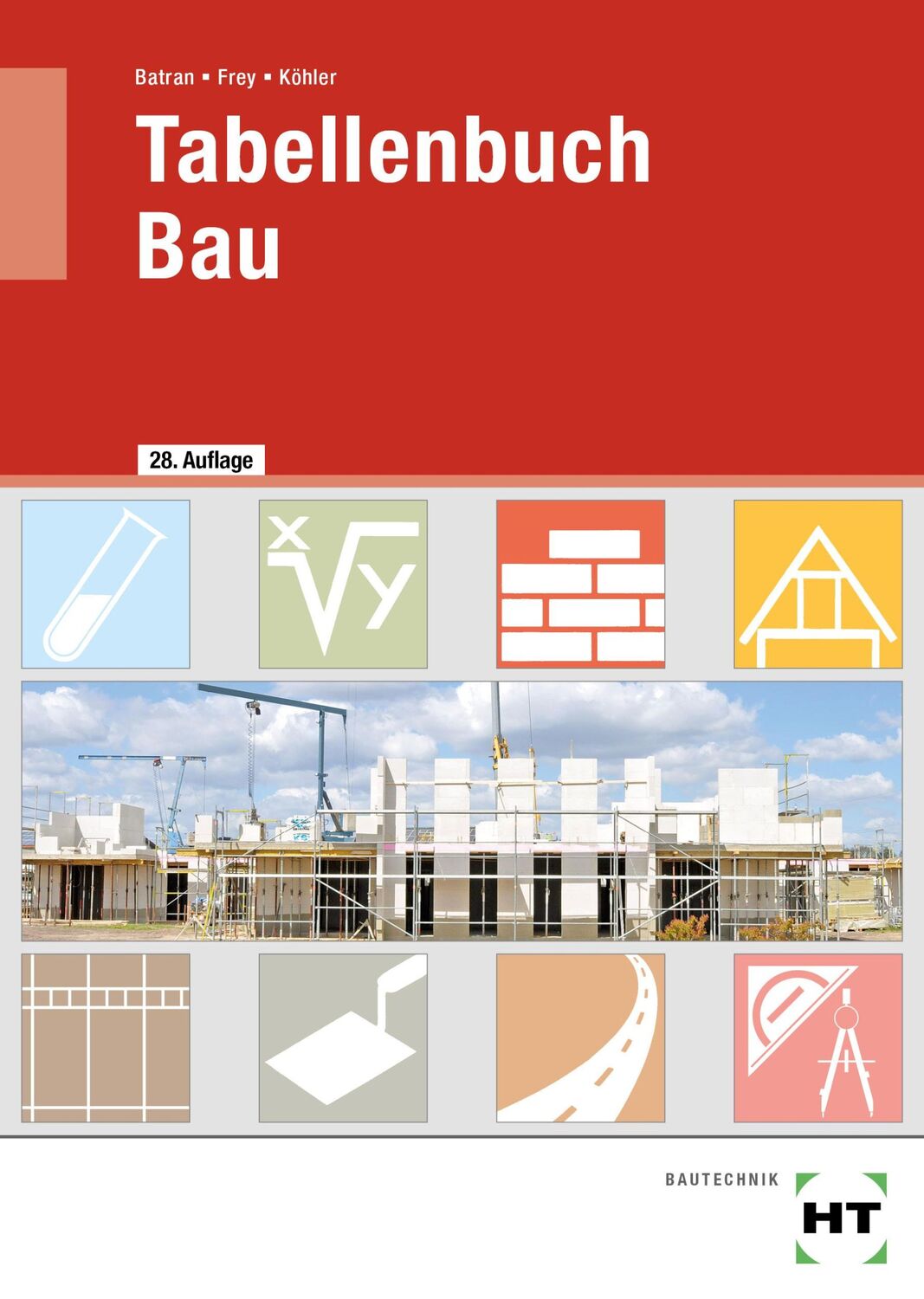 Cover: 9783582770059 | Tabellenbuch Bau | Klaus Köhler (u. a.) | Taschenbuch | VIII | Deutsch