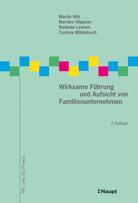 Cover: 9783258080819 | Wirksame Führung und Aufsicht von Familienunternehmen | Taschenbuch