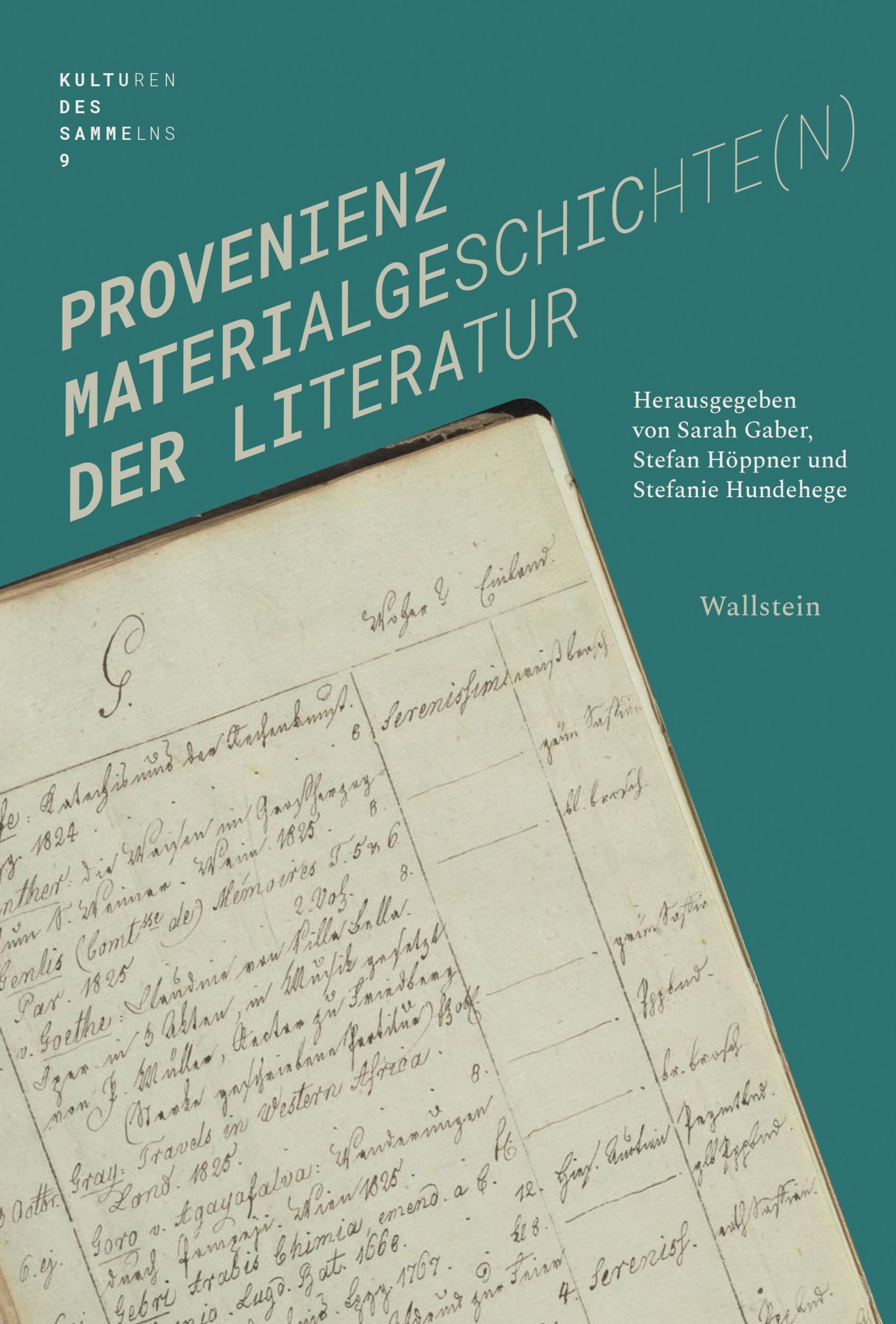 Cover: 9783835357754 | Provenienz | Materialgeschichte(n) der Literatur | Sarah Gaber (u. a.)