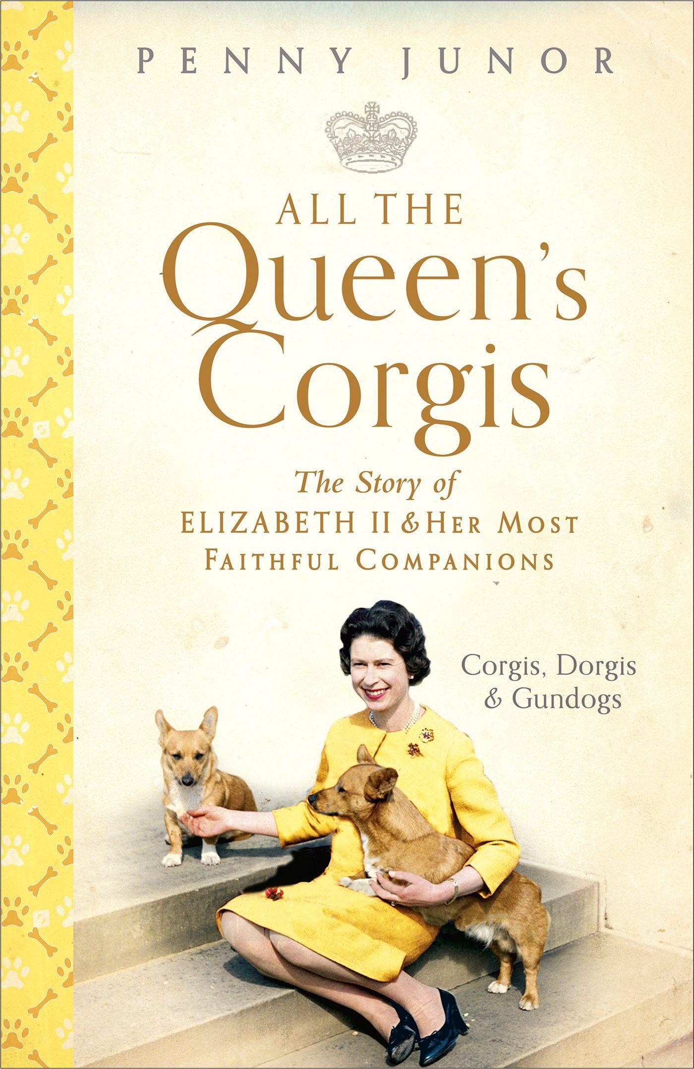 Cover: 9781473686748 | All The Queen's Corgis | Penny Junor | Buch | Englisch | 2022