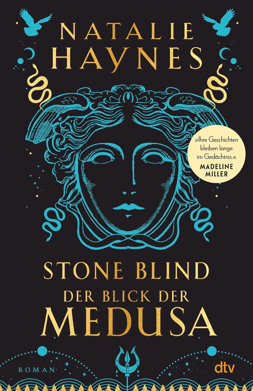 Cover: 9783423283175 | STONE BLIND - Der Blick der Medusa | Natalie Haynes | Buch | 384 S.