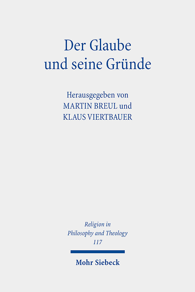 Cover: 9783161611698 | Der Glaube und seine Gründe | Beiträge zur Religiösen Epistemologie