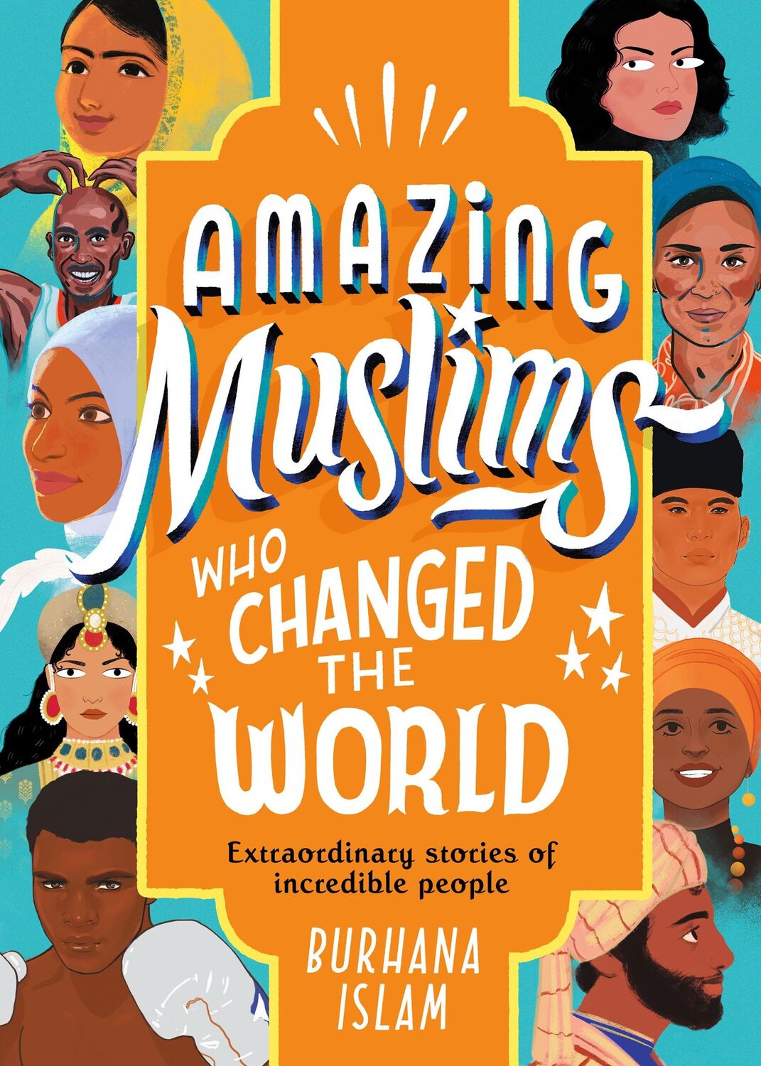 Cover: 9780241441800 | Amazing Muslims Who Changed the World | Burhana Islam | Buch | 2020