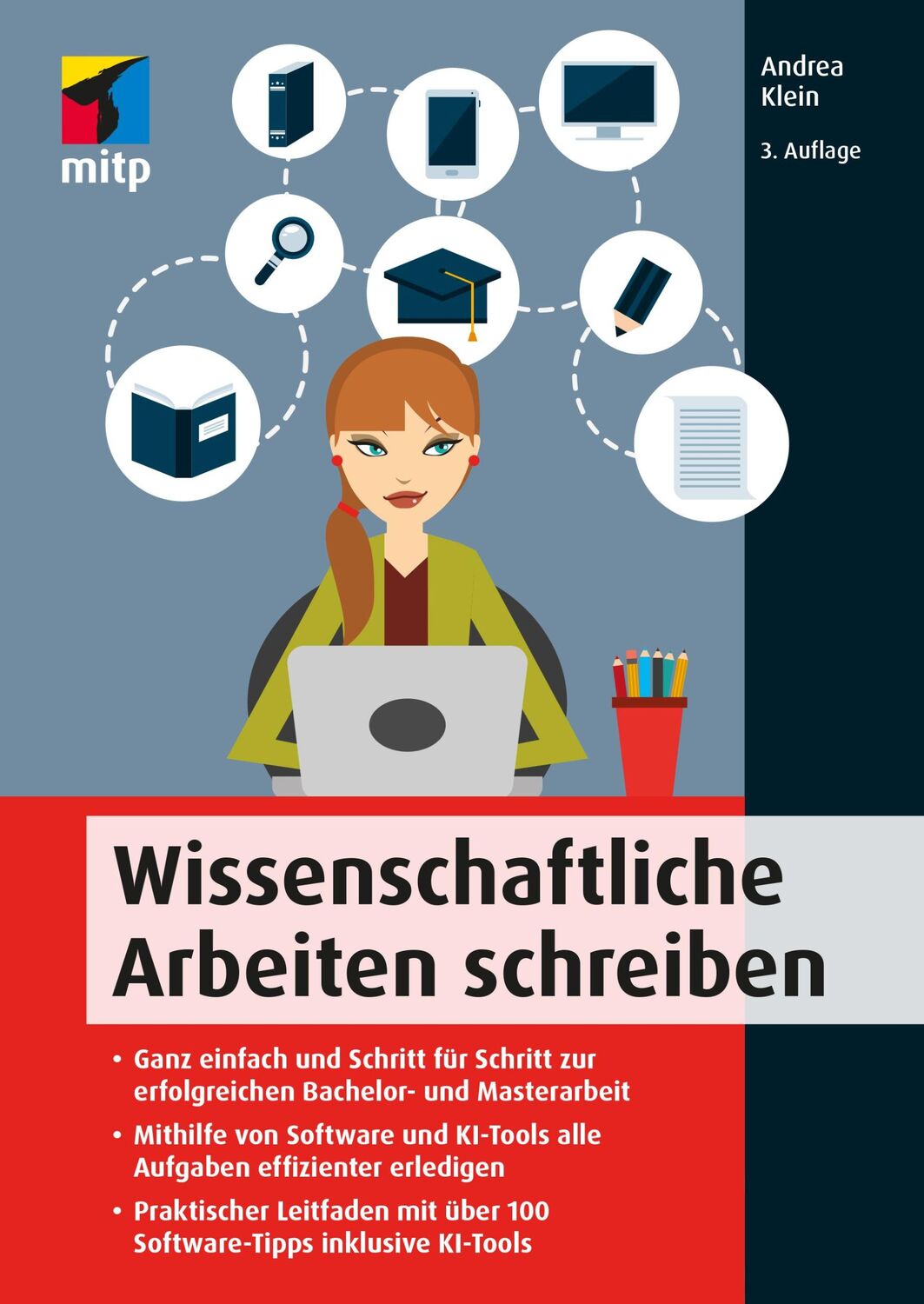 Cover: 9783747507001 | Wissenschaftliche Arbeiten schreiben | Andrea Klein | Taschenbuch