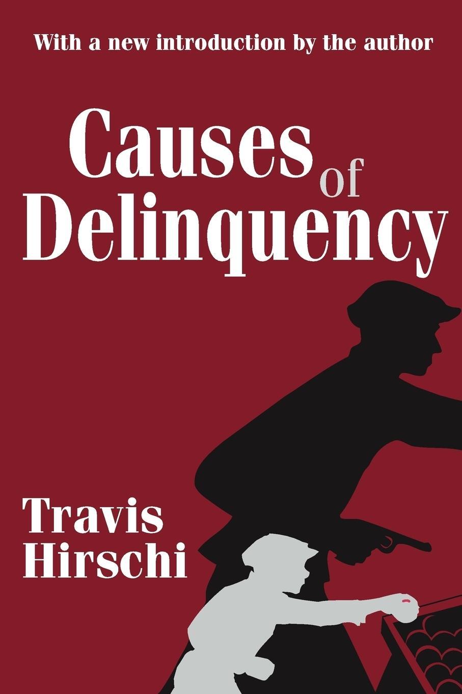 Cover: 9780765809001 | Causes of Delinquency | Travis Hirschi | Taschenbuch | Paperback