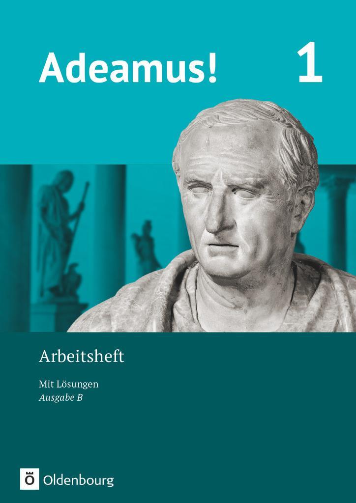 Cover: 9783637019416 | Adeamus! - Ausgabe B - Latein als 1. Fremdsprache Band 1 - Arbeitsheft