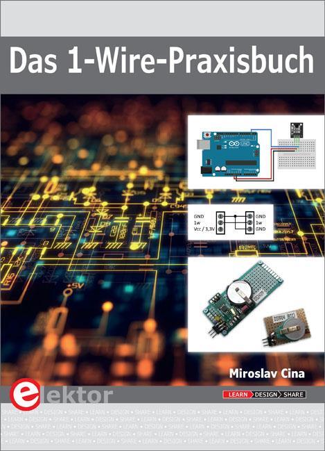 Cover: 9783895763502 | Das 1-Wire-Praxisbuch | Miroslav Cina | Taschenbuch | 303 S. | Deutsch