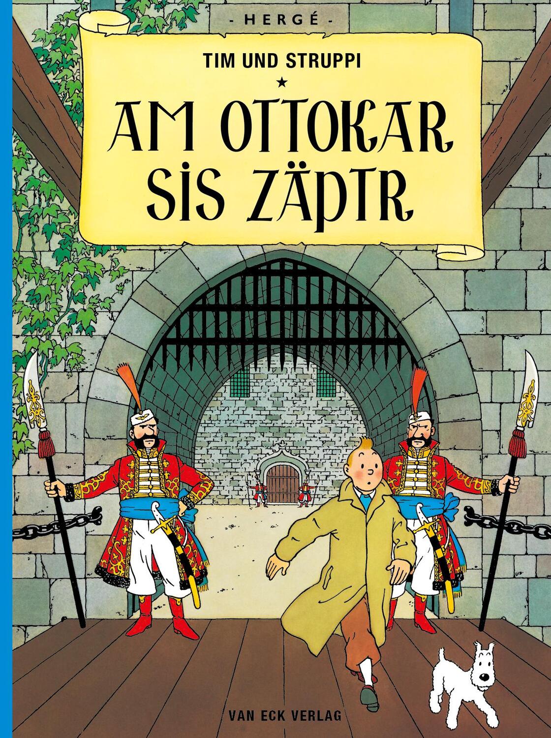 Cover: 9783905881622 | Tim und Struppi - Am Ottokar sis Zäptr | Im Liechtensteiner Dialekt