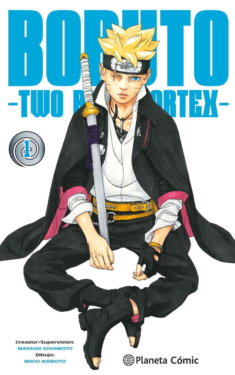 Cover: 9788411611664 | Boruto: Two Blue Vortex nº 01 | Taschenbuch | Spanisch | Planeta Cómic