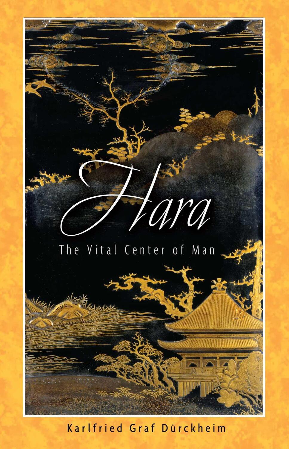 Cover: 9781594770241 | Hara | The Vital Center of Man | Karlfried Graf Dürckheim | Buch