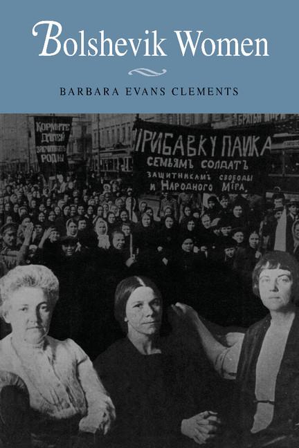 Cover: 9780521599207 | Bolshevik Women | Barbara Evans Clements | Taschenbuch | Englisch