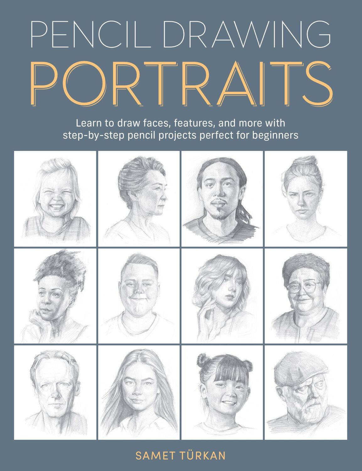 Cover: 9780760391372 | Pencil Drawing Portraits | Samet Turkan | Taschenbuch | Englisch