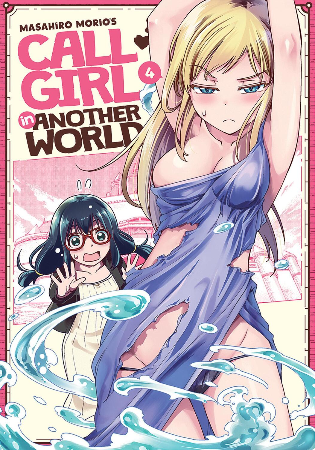 Cover: 9781638581925 | Call Girl in Another World Vol. 4 | Masahiro Morio | Taschenbuch