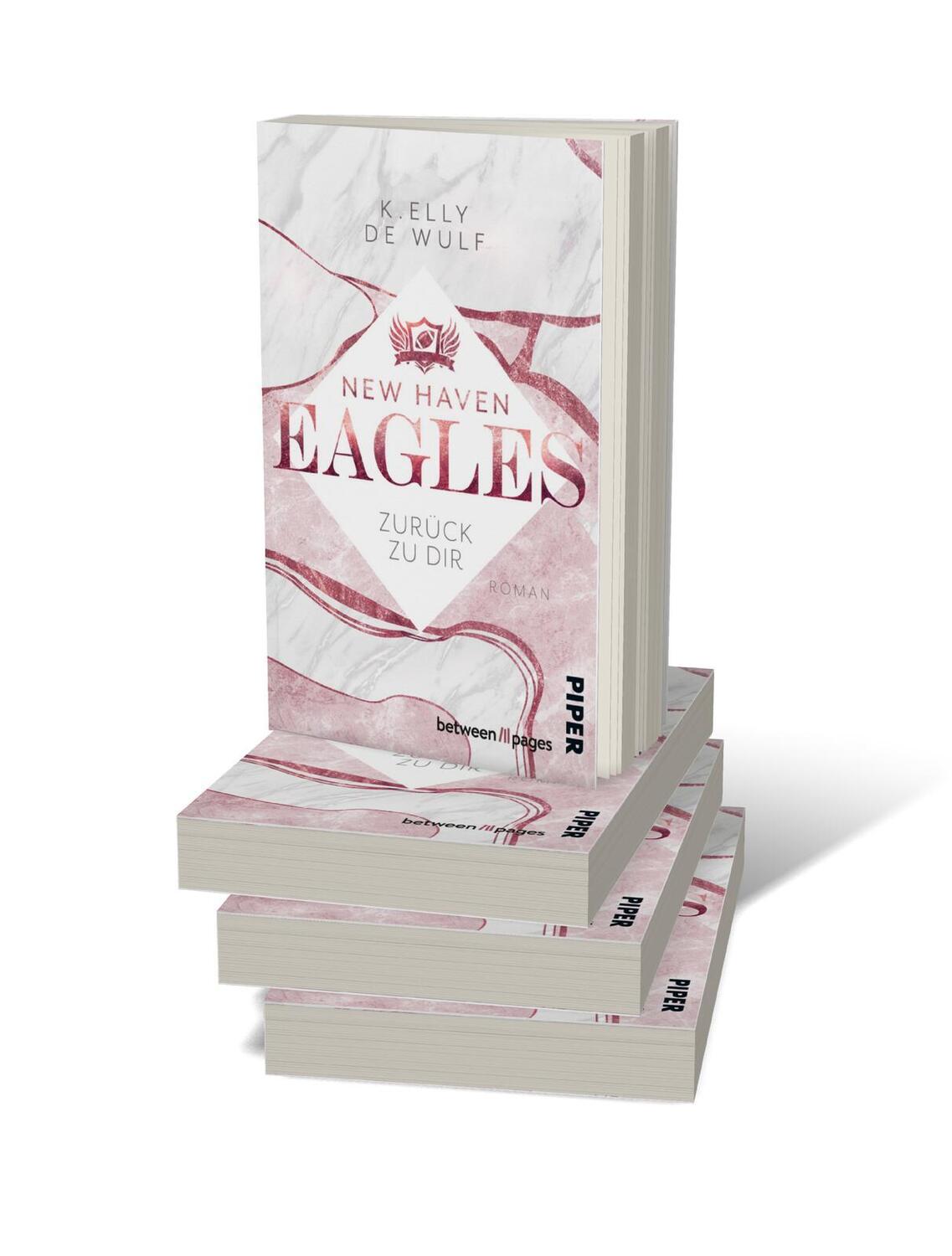 Bild: 9783492507158 | New Haven Eagles - Zurück zu Dir | K. Elly de Wulf | Taschenbuch