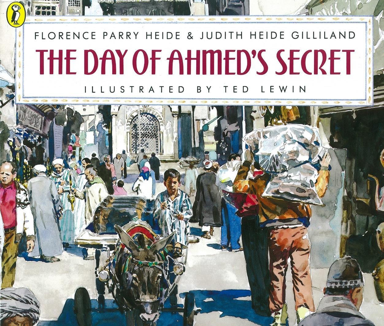 Cover: 9780140563535 | Heide, F: The Day of Ahmed's Secret | Florence Parry Heide (u. a.)