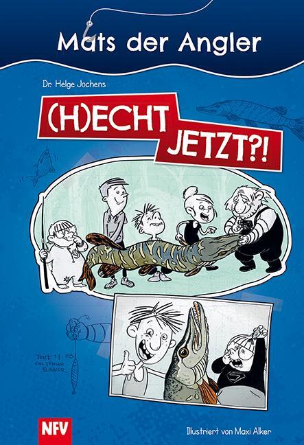 Cover: 9783849475000 | Mats der Angler - (H)echt jetzt? | (H)echt jetzt?! | Helge Jochens