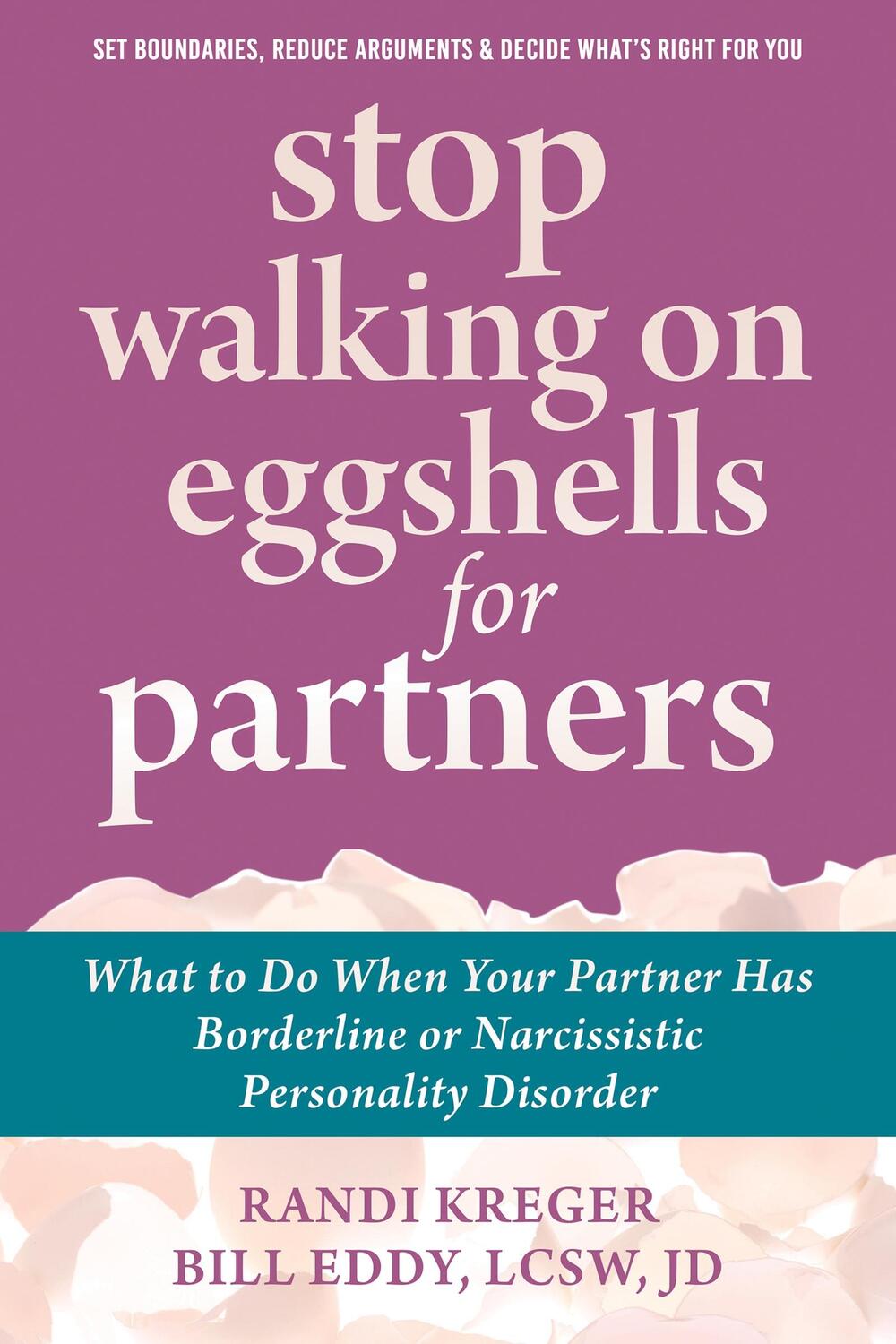 Cover: 9781608824878 | Stop Walking on Eggshells for Partners | Randi Kreger (u. a.) | Buch