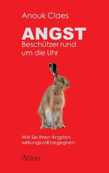 Cover: 9783905836035 | Angst - Beschützer rund um die Uhr | Anouk Claes | Taschenbuch | 2008