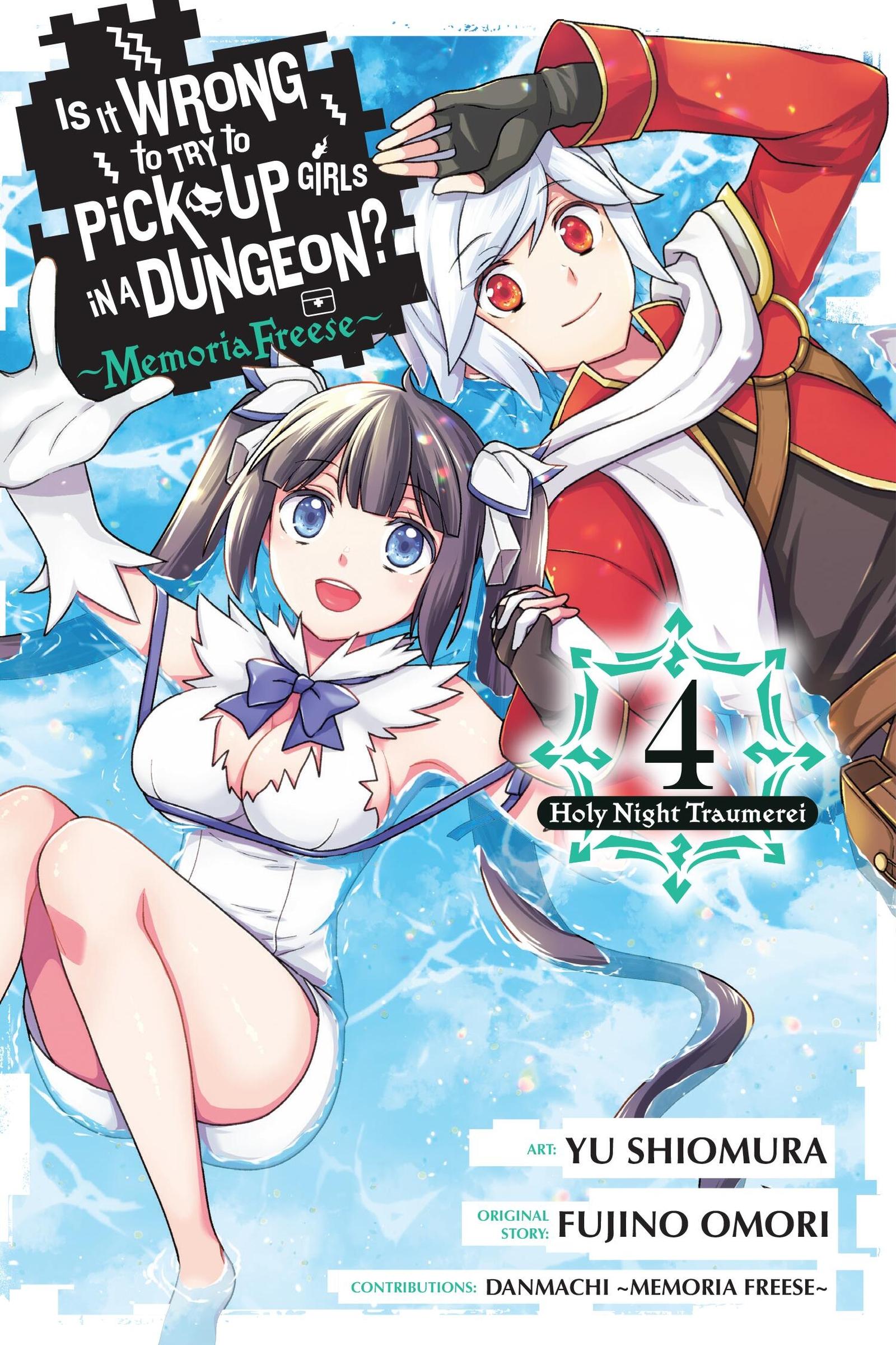 Cover: 9798855402414 | Is It Wrong to Try to Pick Up Girls in a Dungeon? Memoria Freese,...