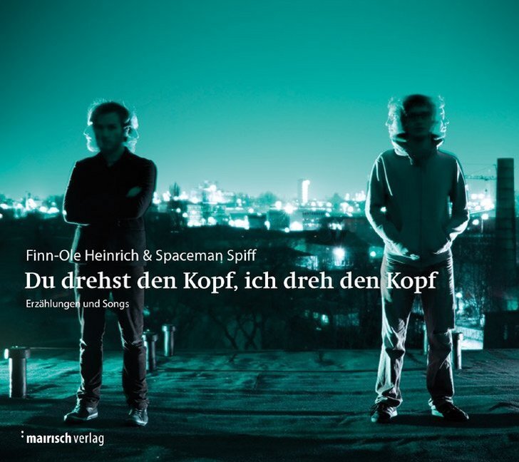 Cover: 9783938539170 | Du drehst den Kopf, ich dreh den Kopf, 1 Audio-CD | Heinrich (u. a.)