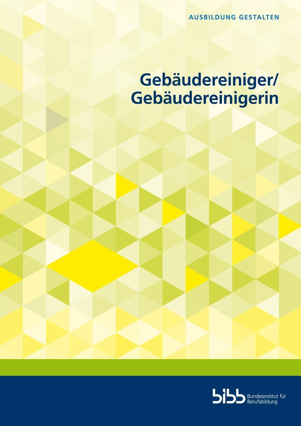 Cover: 9783847429791 | Gebäudereiniger und Gebäudereinigerin | Ausbildung gestalten | Herth