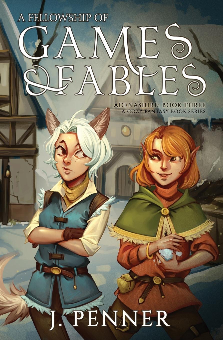 Cover: 9798988872825 | A Fellowship of Games &amp; Fables | J. Penner | Taschenbuch | Paperback