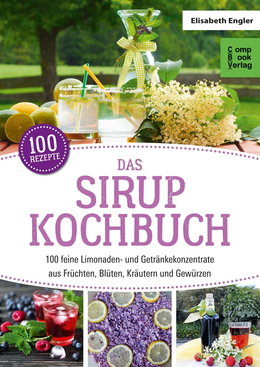 Cover: 9783934473478 | Das Sirup Kochbuch | Elisabeth Engler | Taschenbuch | 96 S. | Deutsch